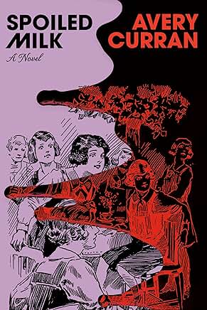 Avery Curran’s Book Notes music playlist for her novel Spoiled Milk