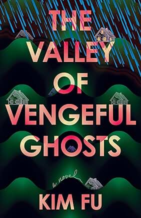 Kim Fu’s Book Notes music playlist for their novel The Valley of Vengeful Ghosts