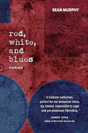 Sean Murphy’s Book Notes music playlist for his poetry collection red, white, and blues