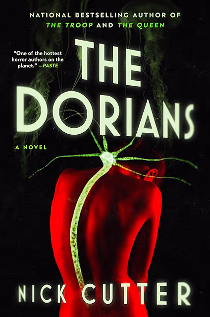 The Dorians by Nick Cutter
