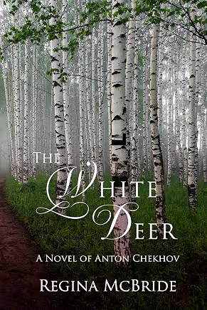 The White Deer by Regina McBride